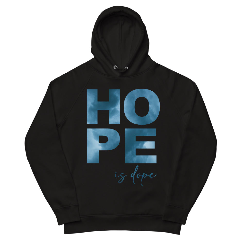 Hope is Dope Eco Hoodie Black